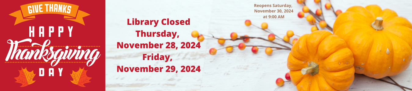 Library Closed Nov. 28 & 29, 2024